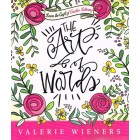 The Art Of Words by Valerie Wieners
